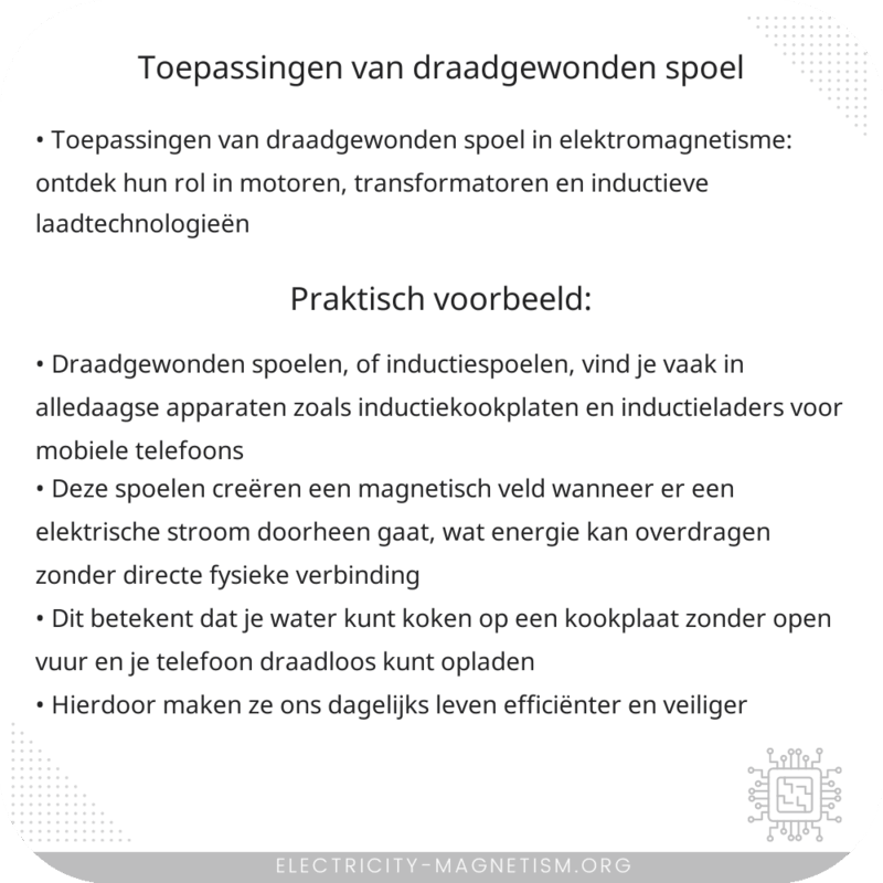 Toepassingen van Draadgewonden Spoel