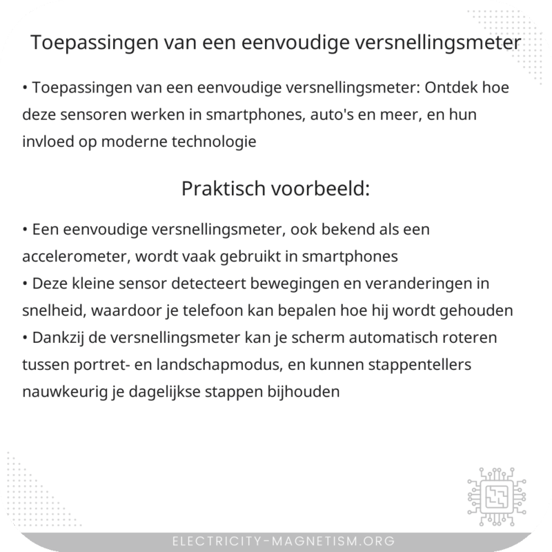 Toepassingen van een Eenvoudige Versnellingsmeter