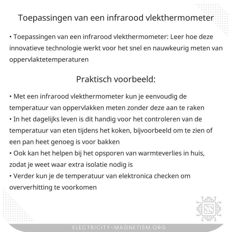 Toepassingen van een Infrarood Vlekthermometer