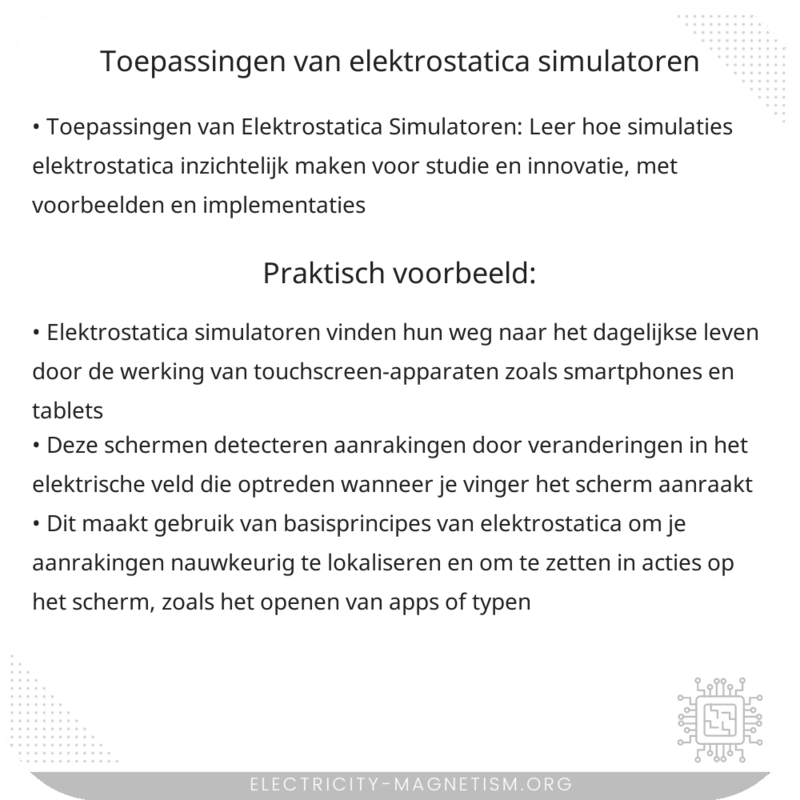 Toepassingen van Elektrostatica Simulatoren