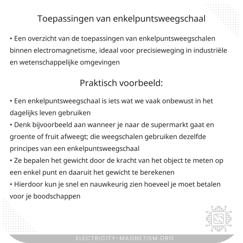 Toepassingen van Enkelpuntsweegschaal