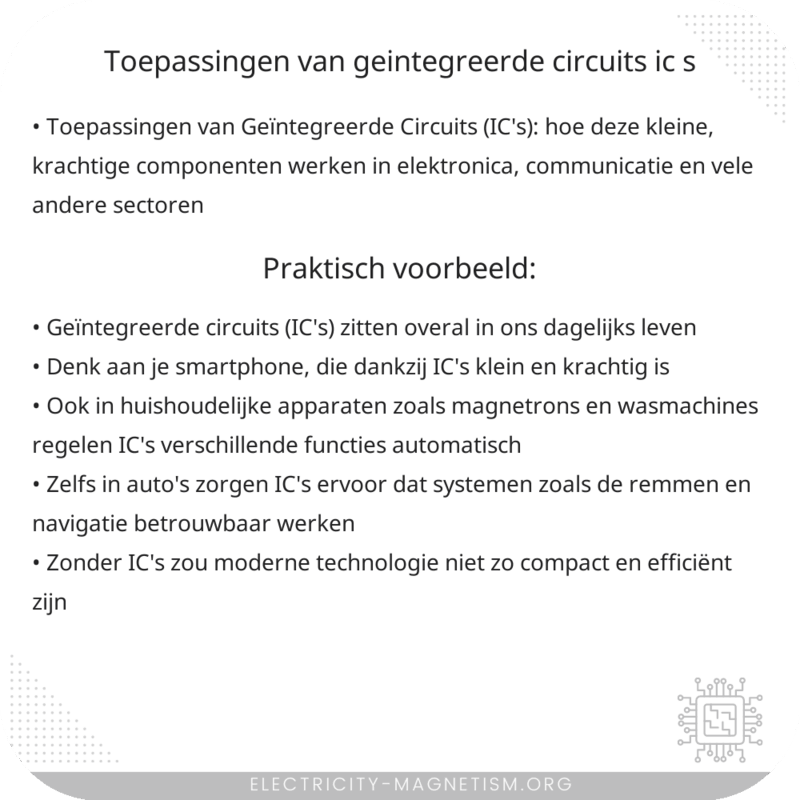 Toepassingen van Geïntegreerde Circuits (IC's)