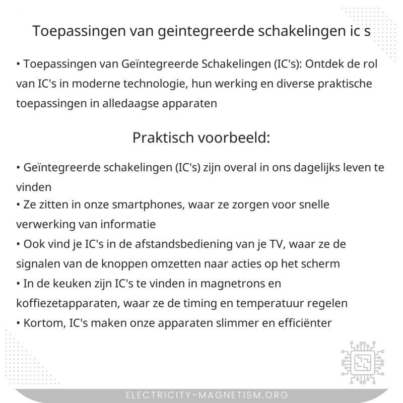 Toepassingen van Geïntegreerde Schakelingen (IC's)