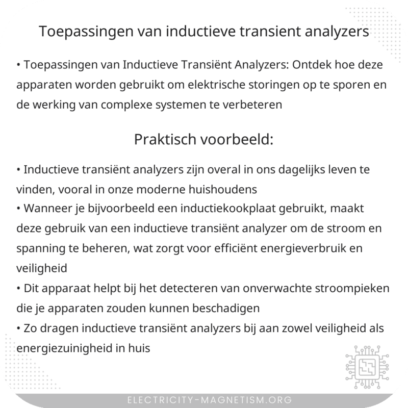 Toepassingen van Inductieve Transiënt Analyzers