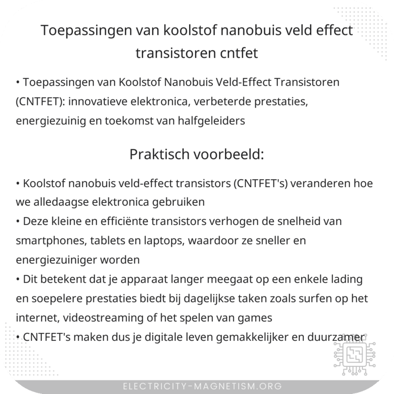 Toepassingen van Koolstof Nanobuis Veld-Effect Transistoren (CNTFET)