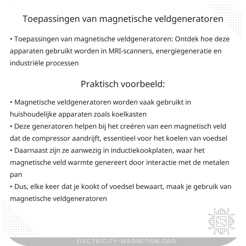 Toepassingen van Magnetische Veldgeneratoren