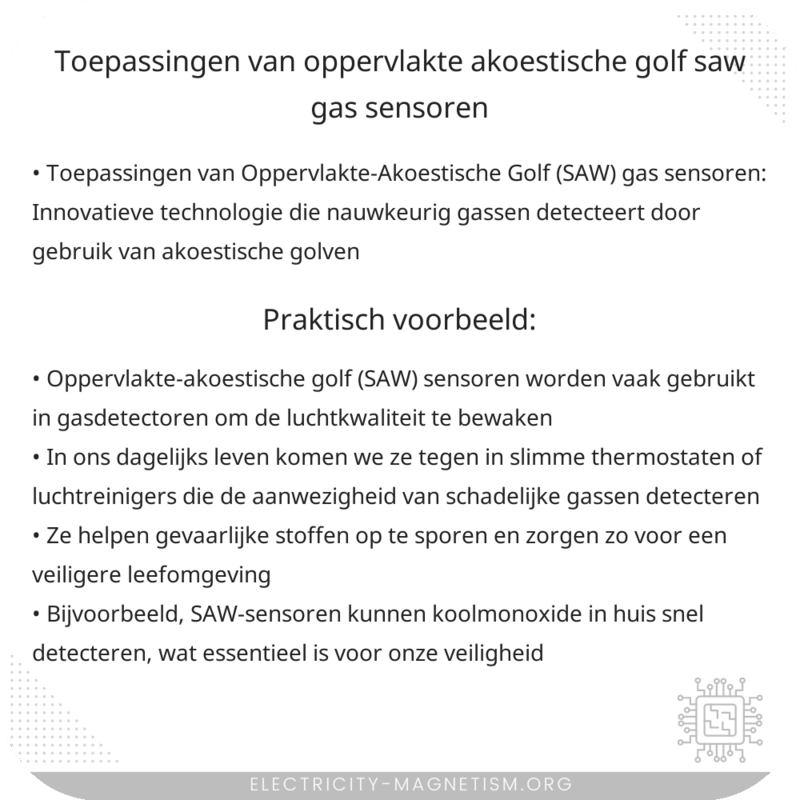 Toepassingen van Oppervlakte-Akoestische Golf (SAW) Gas Sensoren