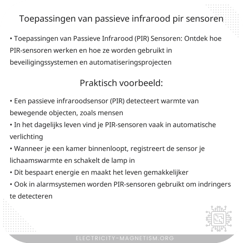 Toepassingen van Passieve Infrarood (PIR) Sensoren