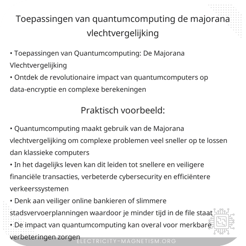 Toepassingen van Quantumcomputing: De Majorana Vlechtvergelijking