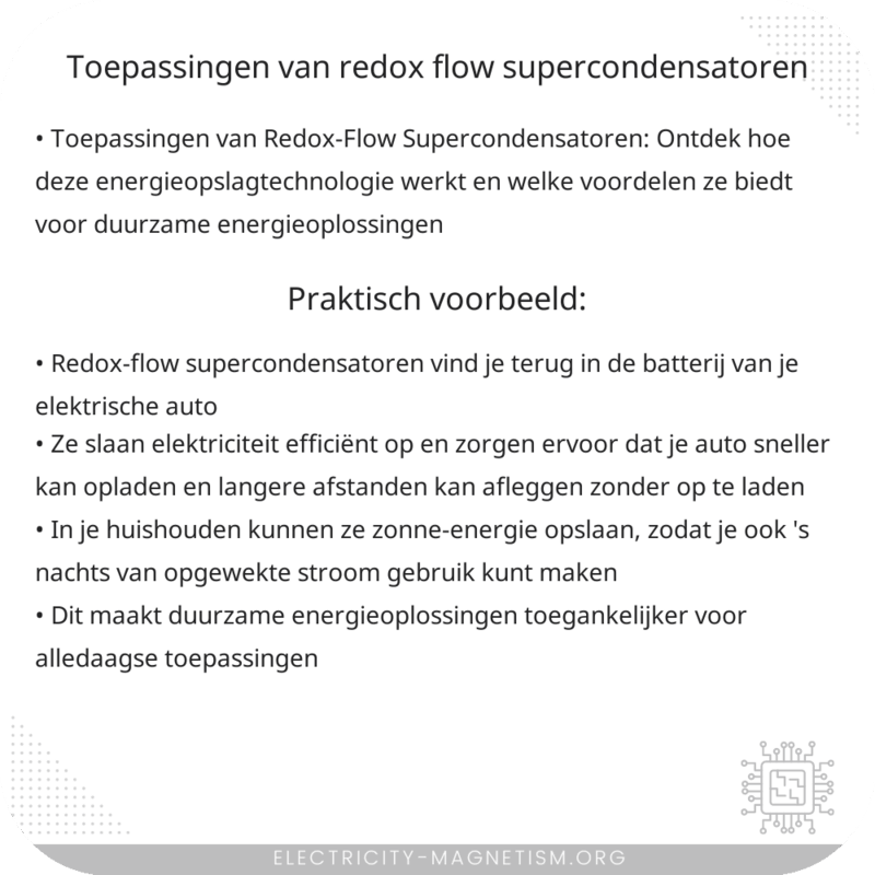 Toepassingen van Redox-Flow Supercondensatoren