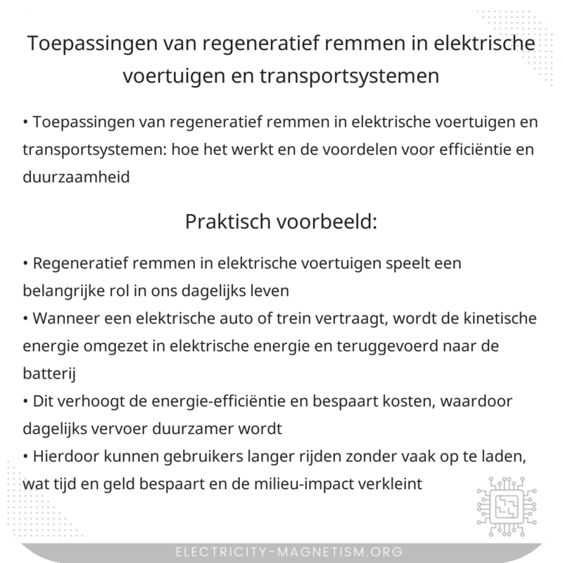 Toepassingen van regeneratief remmen in elektrische voertuigen en transportsystemen