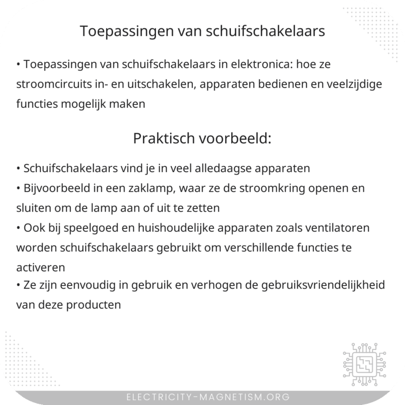 Toepassingen van Schuifschakelaars