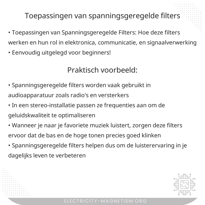 Toepassingen van Spanningsgeregelde Filters