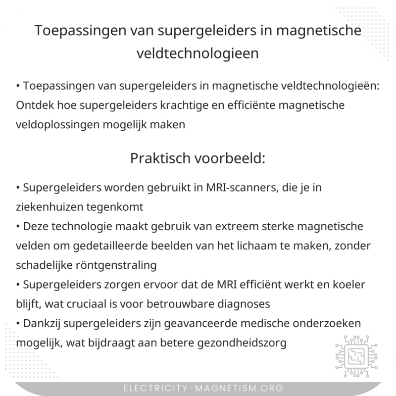 Toepassingen van supergeleiders in magnetische veldtechnologieën