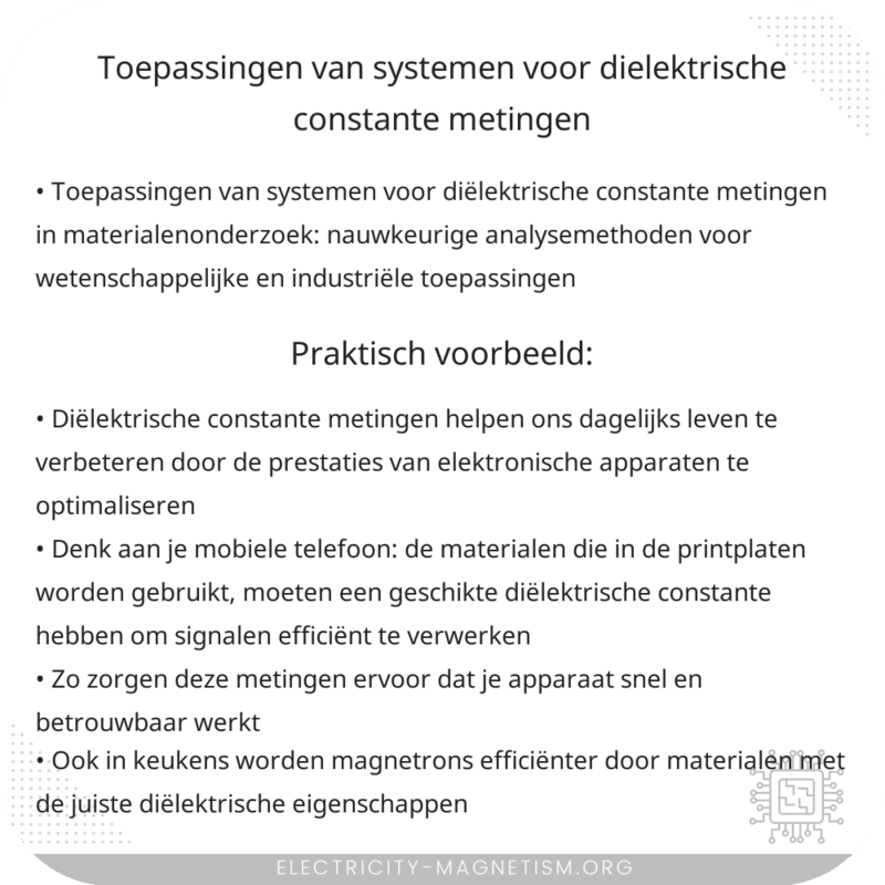 Toepassingen van Systemen voor Diëlektrische Constante Metingen