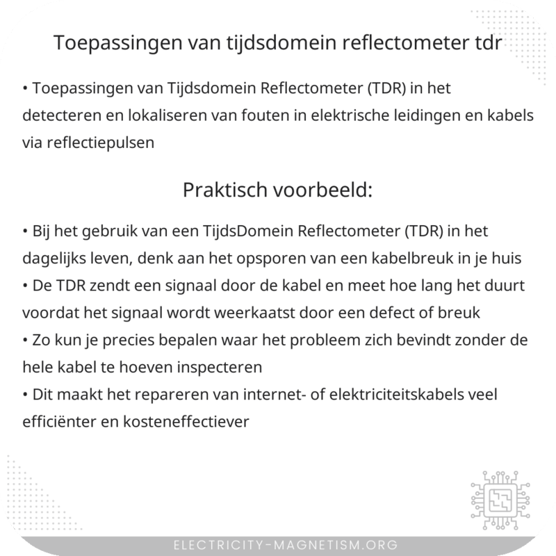 Toepassingen van TijdsDomein Reflectometer (TDR)