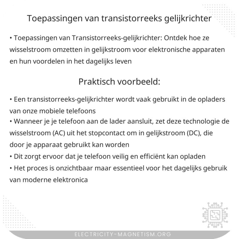 Toepassingen van Transistorreeks-gelijkrichter