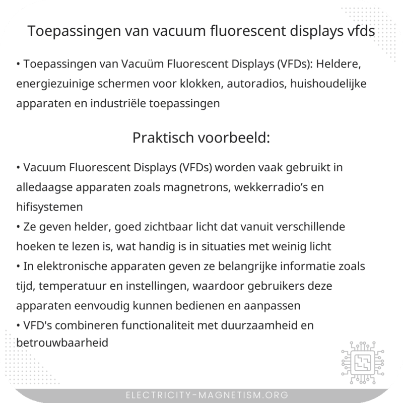 Toepassingen van Vacuüm Fluorescent Displays (VFDs)