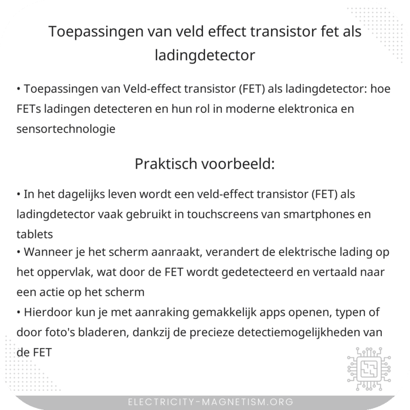 Toepassingen van Veld-effect Transistor (FET) als Ladingdetector