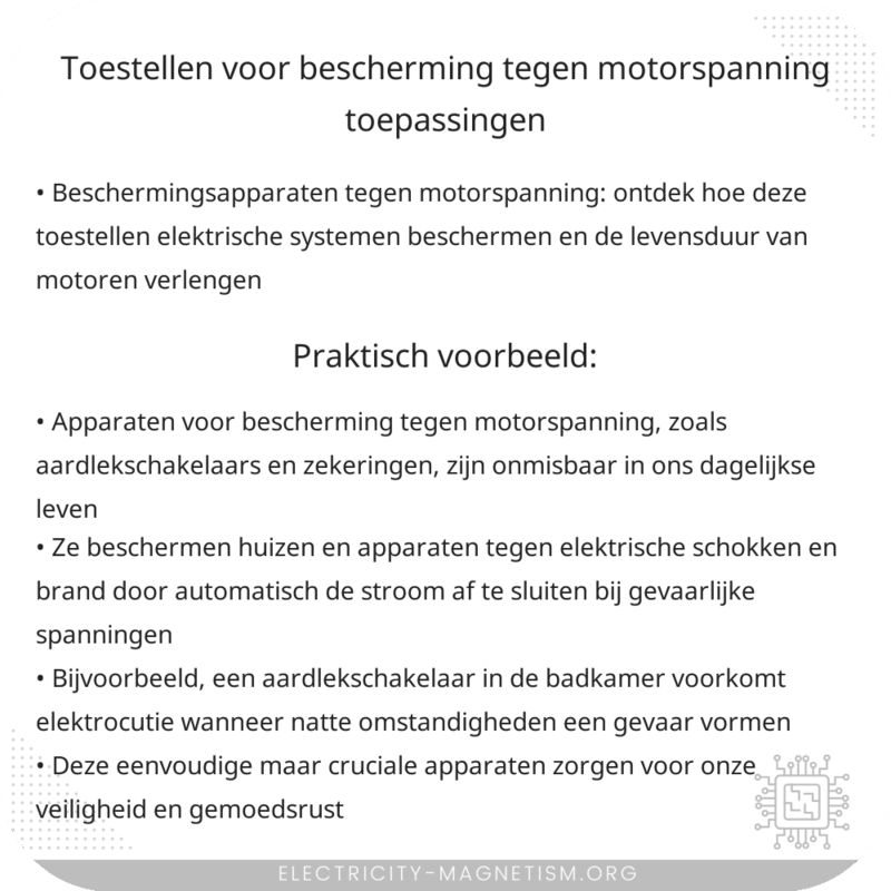 Toestellen voor Bescherming tegen Motorspanning | Toepassingen