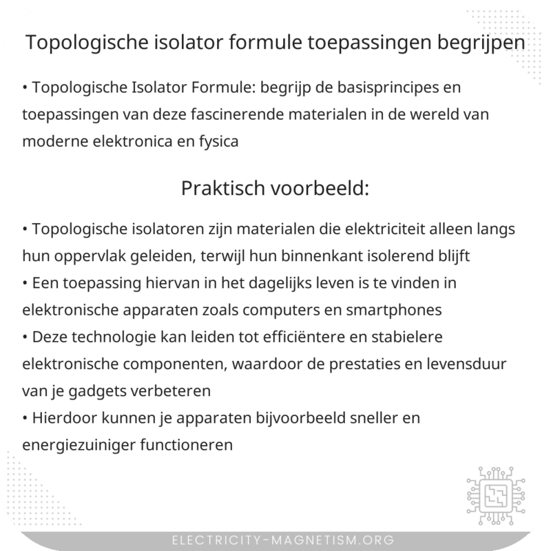 Topologische Isolator Formule | Toepassingen Begrijpen