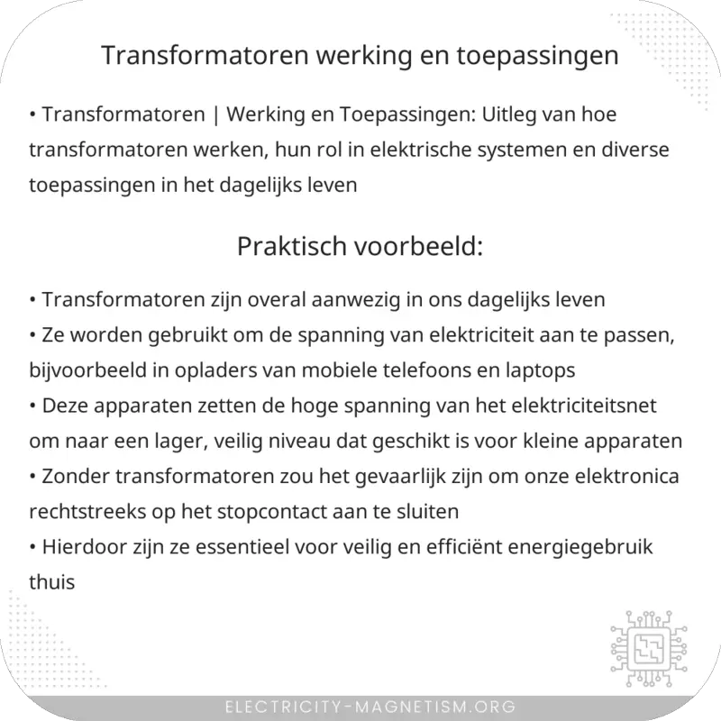Transformatoren | Werking en Toepassingen