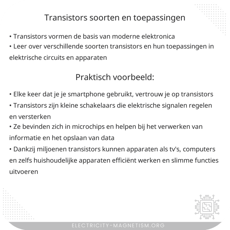 Transistors | Soorten en Toepassingen