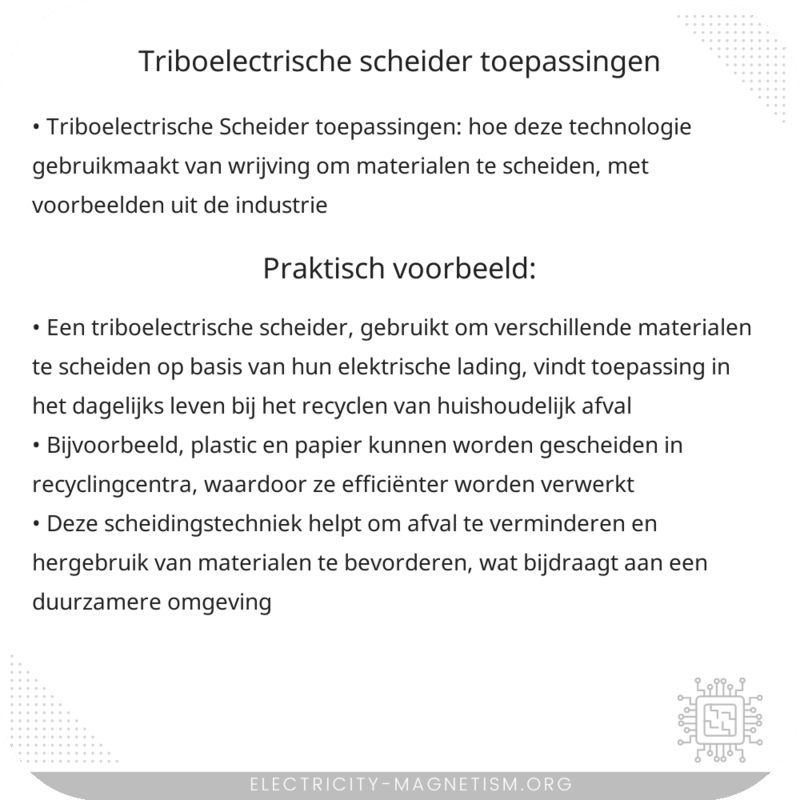 Triboelectrische Scheider | Toepassingen