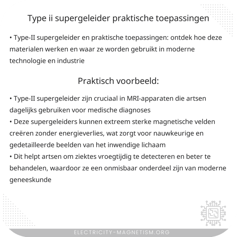 Type-II Supergeleider | Praktische Toepassingen