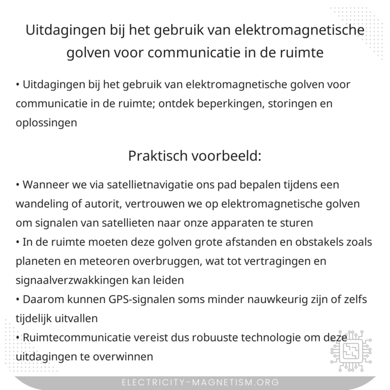 Uitdagingen bij het gebruik van elektromagnetische golven voor communicatie in de ruimte