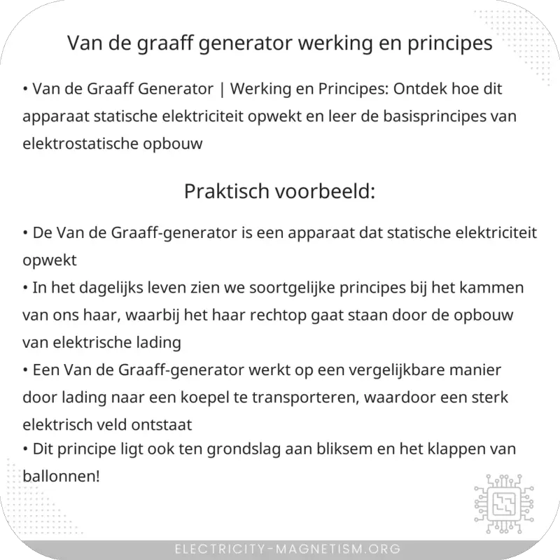 Van de Graaff Generator | Werking en Principes