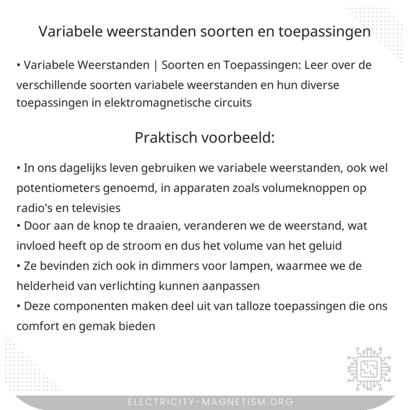 Variabele Weerstanden | Soorten en Toepassingen