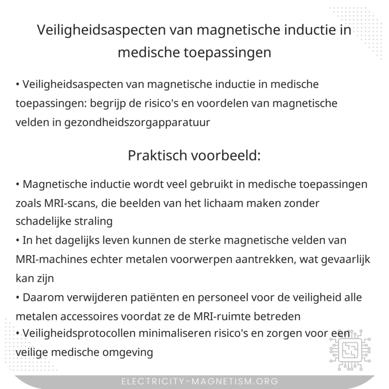 Veiligheidsaspecten van magnetische inductie in medische toepassingen