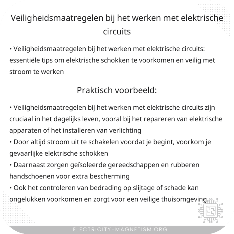 Veiligheidsmaatregelen bij het werken met elektrische circuits