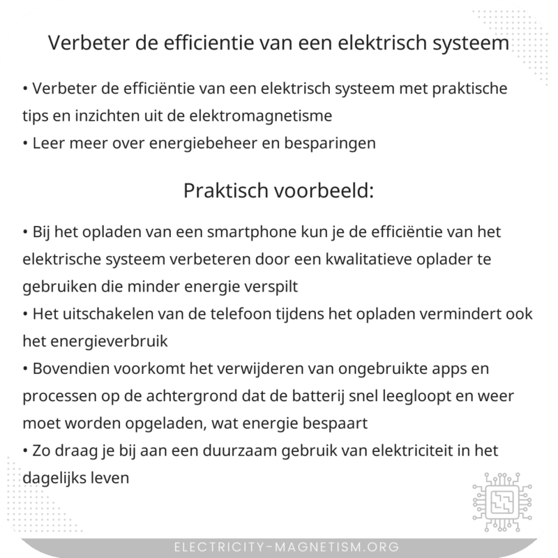 Verbeter de efficiëntie van een elektrisch systeem