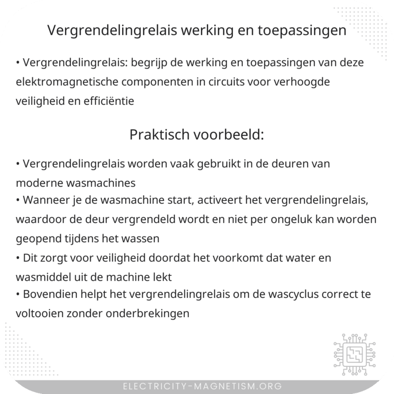 Vergrendelingrelais | Werking en Toepassingen