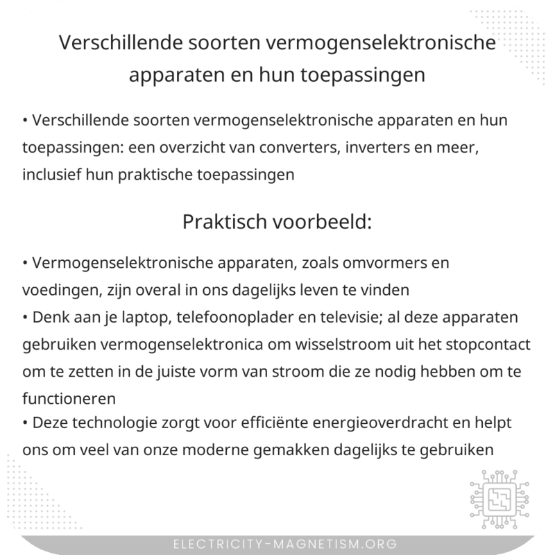 Verschillende soorten vermogenselektronische apparaten en hun toepassingen