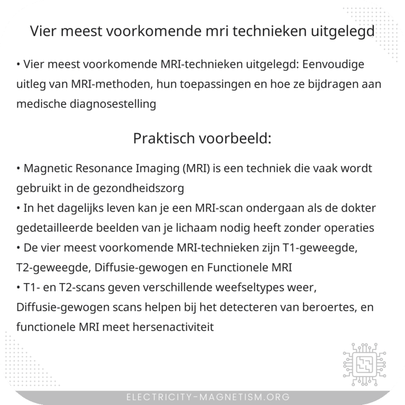 Vier meest voorkomende MRI-technieken uitgelegd
