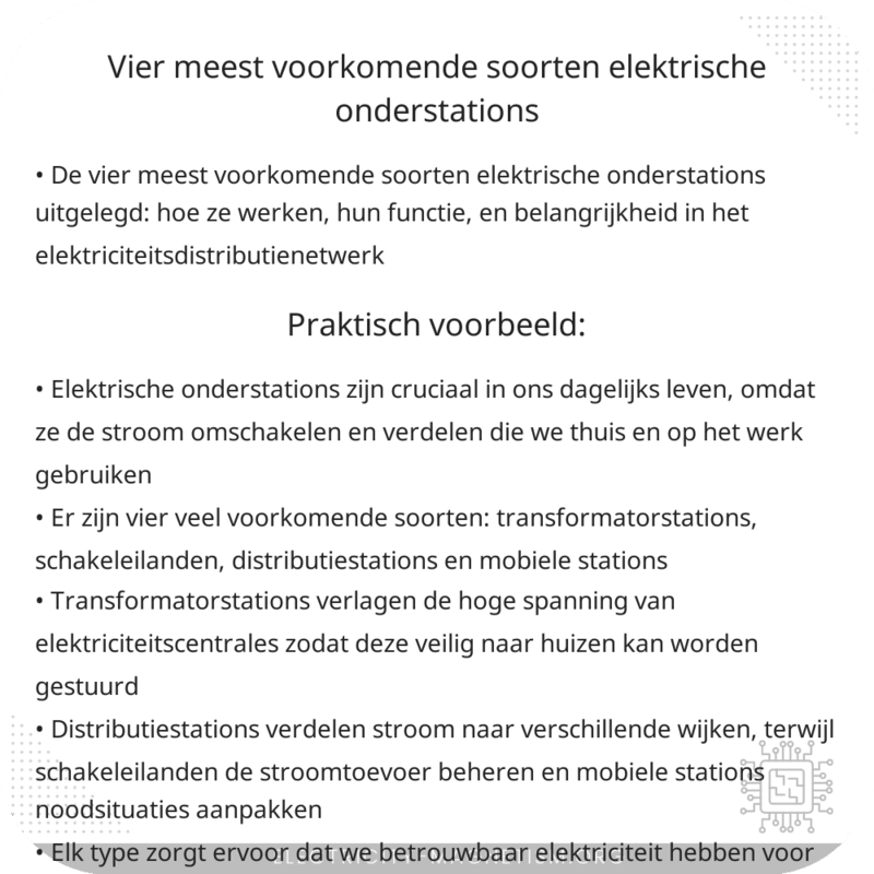 Vier meest voorkomende soorten elektrische onderstations