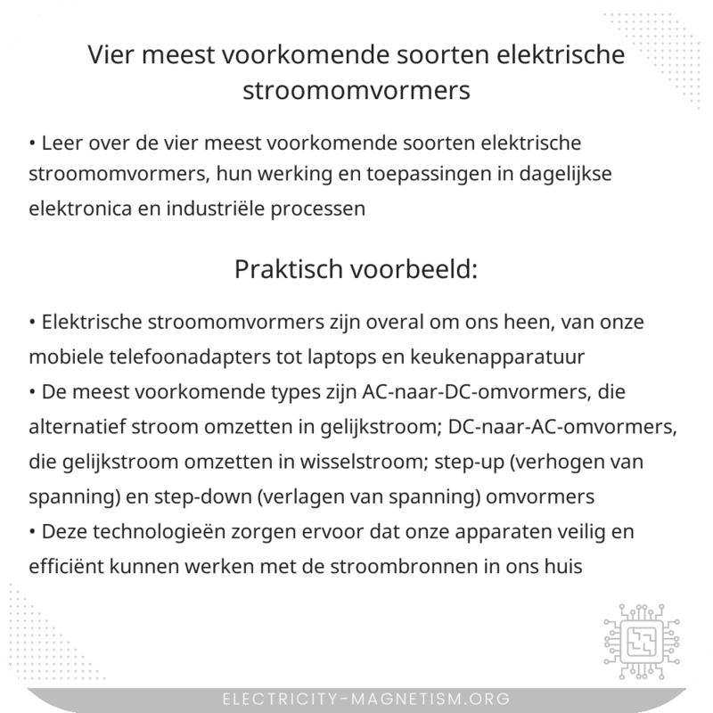 Vier meest voorkomende soorten elektrische stroomomvormers