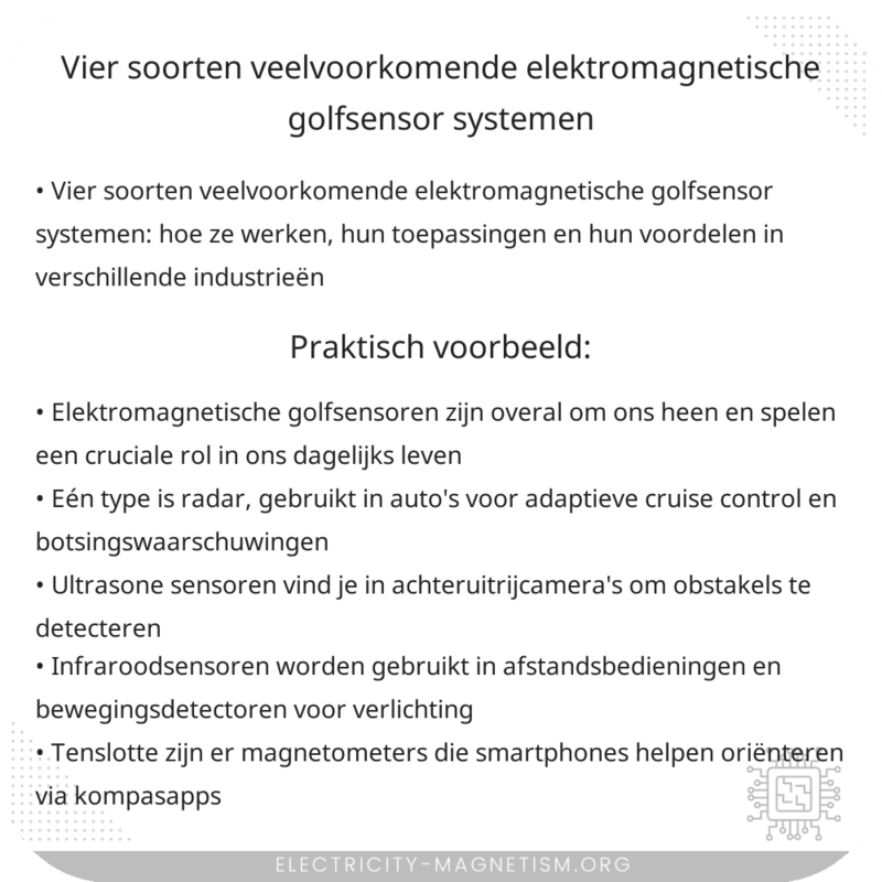Vier soorten veelvoorkomende elektromagnetische golfsensor systemen
