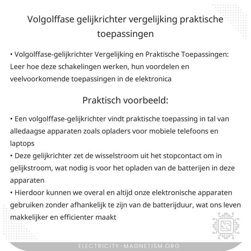 Volgolffase-gelijkrichter Vergelijking | Praktische Toepassingen