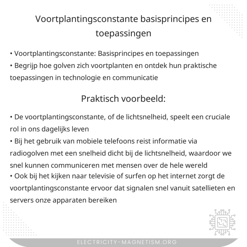 Voortplantingsconstante | Basisprincipes en Toepassingen
