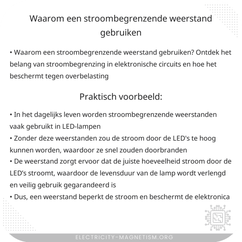 Waarom een stroombegrenzende weerstand gebruiken?