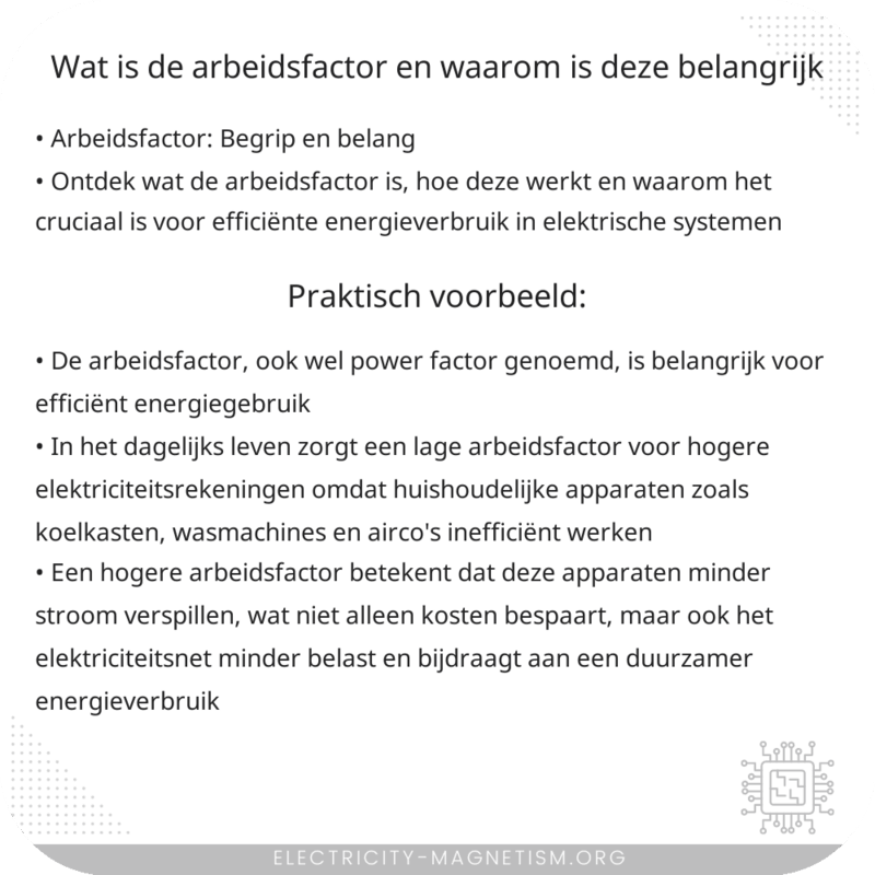 Wat is de arbeidsfactor en waarom is deze belangrijk?