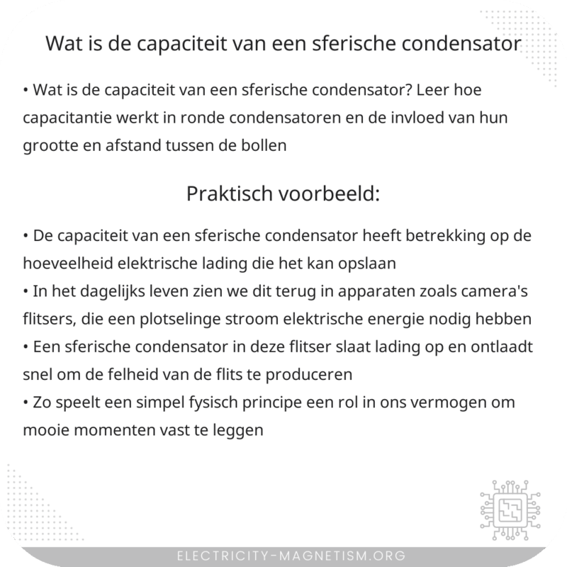 Wat is de capaciteit van een sferische condensator?