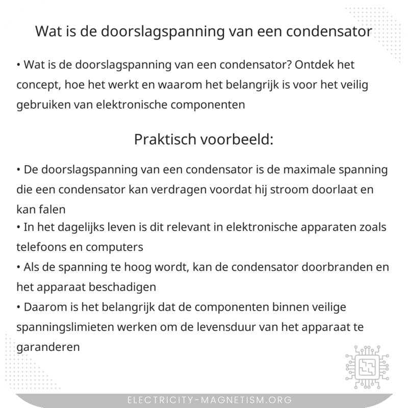 Wat is de doorslagspanning van een condensator?