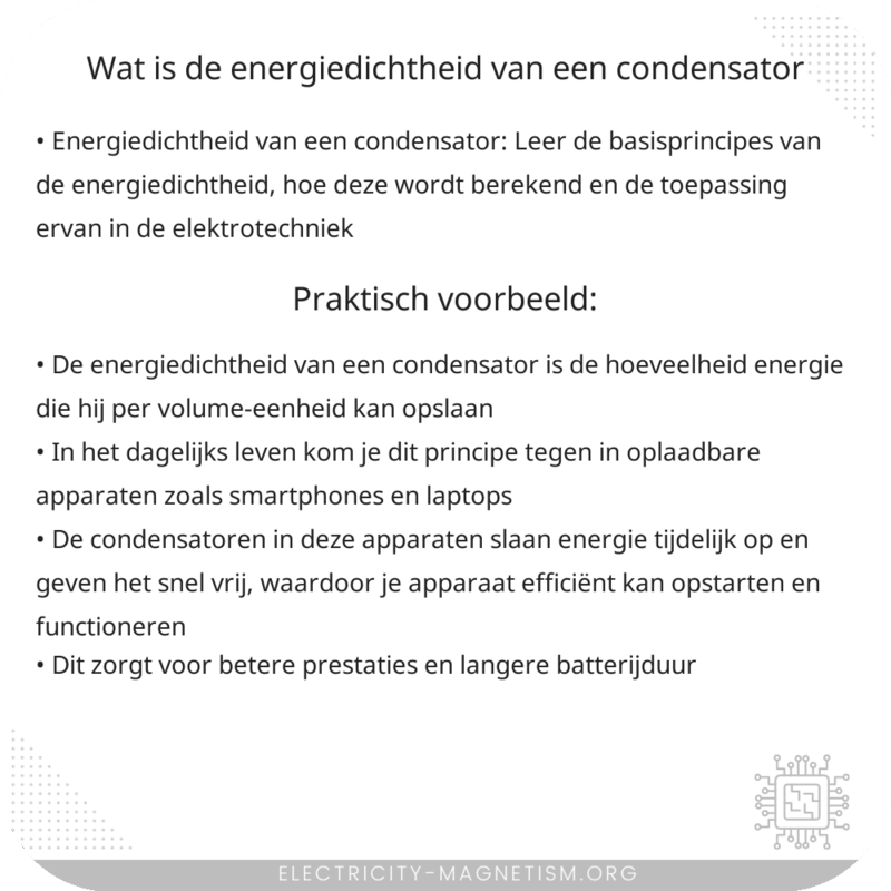 Wat is de energiedichtheid van een condensator?