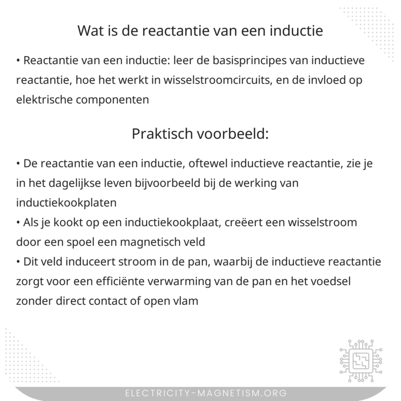 Wat is de reactantie van een inductie?