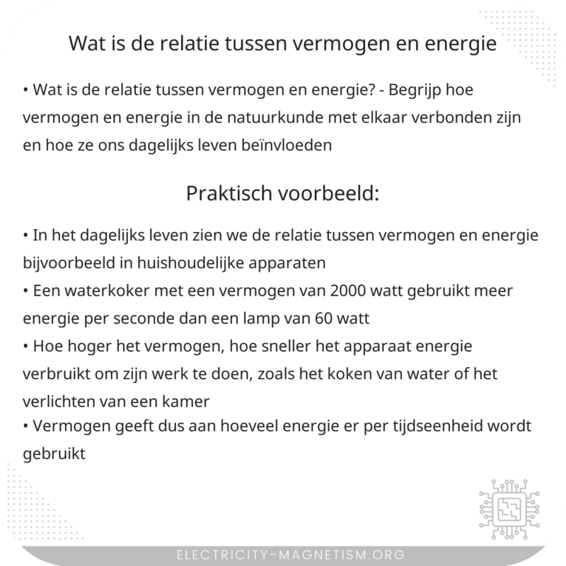 Wat is de relatie tussen vermogen en energie?